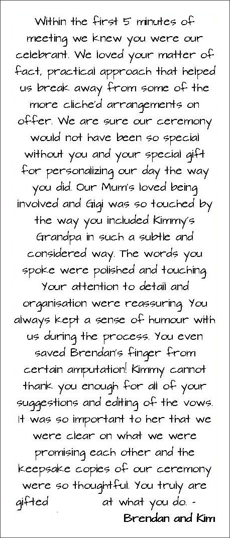Testimonial about Jennifer Cram, Brisbane
                  Marriage Celebrant