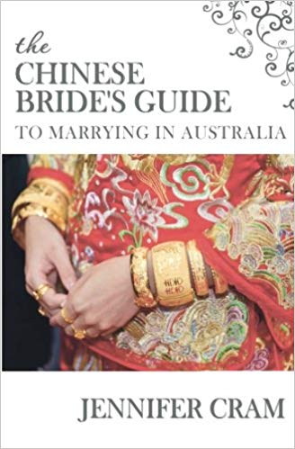The Chinese Bride's Guide to
                      Marrying in Australia